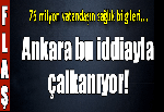 Ankara bu skandal iddiayı konuşuyor!