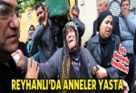 Anneler Günü'nde anneler yasta