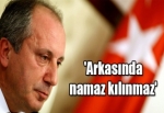 'Arkasında namaz kılınmaz'