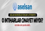 ASELSAN mühendis intiharları cinayet miydi?