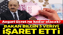 Asgari ücret ne kadar olacak? Bakan Bilgin tahminde bulunanlara 3 veriyi işaret etti