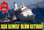 Aşk Gemisi'nin sökümünde iş kazası!