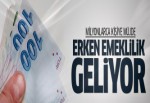 Askerlik yapana erken emeklilik