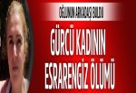 Ataşehir'de Gürcü kadının esrarengiz ölümü