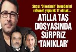 Atilla Taş dosyasında Nihat Doğan ve Erol Köse detayı