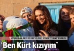 Avşar: 'Ben Kürt kızıyım'