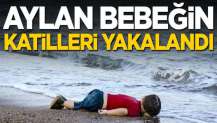 Aylan bebeğin katilleri Adana'da yakalandı
