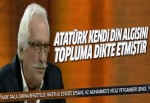 Bahadıroğlu: Atatürk kendi din algısını topluma dayattı