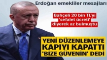 Bahçeli 'sefalet ücreti' demişti... Erdoğan emekli maaşında yeni düzenlemeye kapıyı kapattı