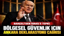 Bahçeli'den 'Ankara Deklarasyonu' çağrısı