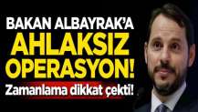 Bakan Albayrak'a ahlaksız operasyon! Zamanlama dikkat çekti