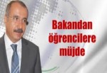 Bakan Dinçer'den öğrencilere müjde