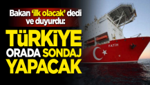 Bakan "ilk olacak" dedi ve duyurdu: Türkiye, Karadeniz'de sondaj yapacak