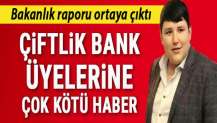 Bakanlığın Çiftlik Bank raporu: 'Geri ödemesi imkansız'