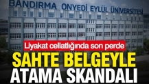 Balıkesir'de sahte belgeyle atama skandalı