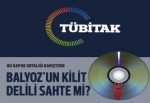 Balyoz'un kilit delili için TÜBİTAK'tan kritik rapor