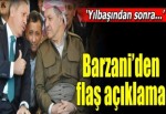 Barzani Türkiye için Bağdat'a gidecek!