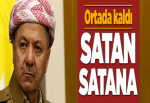 Barzani'yi satan satana.