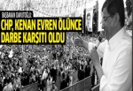 Başbakan Davutoğlu: CHP, Kenan Evren ölünce darbe karşıtı oldu