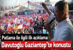 Başbakan Davutoğlu Gaziantep'te konuştu