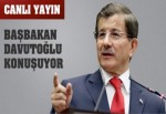 Başbakan Davutoğlu konuşuyor