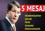 Başbakan Davutoğlu'ndan 5 mesaj