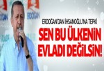Başbakan Erdoğan'dan İhsanoğlu'na tepki!
