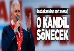 Başbakan Yıldırım: O 'Kandil' sönecek.