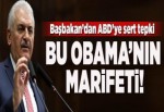 Başbakan'dan ABD'ye sert tepki!.