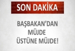 Başbakan'dan müjde üstüne müjde