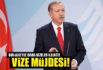 Başbakan'dan vize müjdesi!