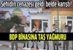 BDP teşkilat binası taşlandı