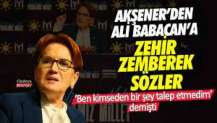 Ben kimseden bir şey talep etmedim demişti: Meral Akşener'den Ali Babacan'a zehir zemberek sözler