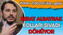 Berat Albayrak kolları sıvadı dönüyor