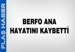 Berfo Ana (Kırbayır) oğlunun mezarını göremedi