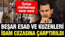 Beşar Esad'a idam kararı