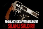Bingöl Çevik Kuvvet Müdürü'ne silahlı saldırı