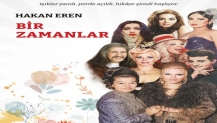 “BİR ZAMANLAR” YAYINLANDI HAKAN EREN’İN “BİR ZAMANLAR”I