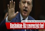 "Biz çevreciyiz be!"