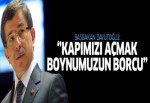 Bize sığınana kapımızı açmak boynumuzun borcu