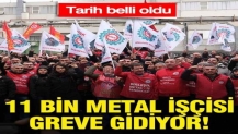 BMİS üyesi 11 bin metal işçisi 30 Ocak'ta greve gidiyor