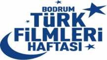 BODRUM TÜRK FİLMLERİ HAFTASI BU YIL DA ÇOK RENKLİ GEÇECEK