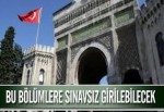 Bu bölümlere sınavsız girilebilecek