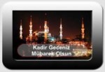 Bu gece 'Kadir Gecesi'