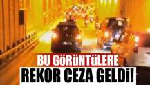 Bu görüntülere rekor ceza geldi!