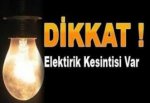 Bu İllerde elektrik kesintisi uygulanacak