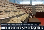 Bu kentlerde her şey değişebilir
