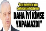 Bu mücadeleyi Cumhurbaşkanı Erdoğan'dan iyi kimse yapamazdı