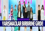 Bu Tarz Benim'de şok kavga! Yarışmacılar birbirine girdi