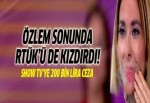 Bu Tarz Benim'in Özlem'i 200 bin lira ceza getirdi!